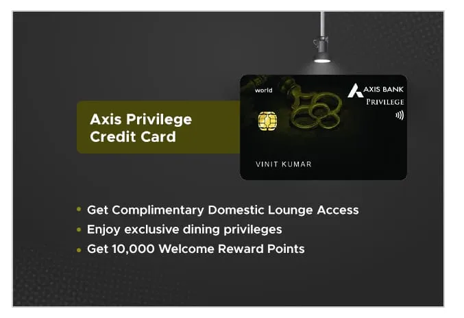 Axis Privilege Credit Card
